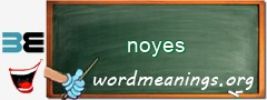 WordMeaning blackboard for noyes